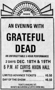 Poster promoting the Grateful Dead in Tampa Florida, December 1973.