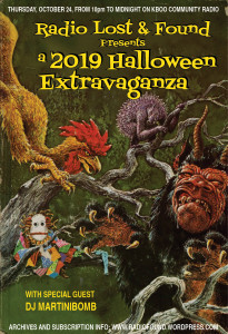 Radio Lost & Found Presents: A 2019 Halloween Extravaganza