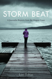 Storm Beat: A Journalist Reports from the Oregon Coast book cover